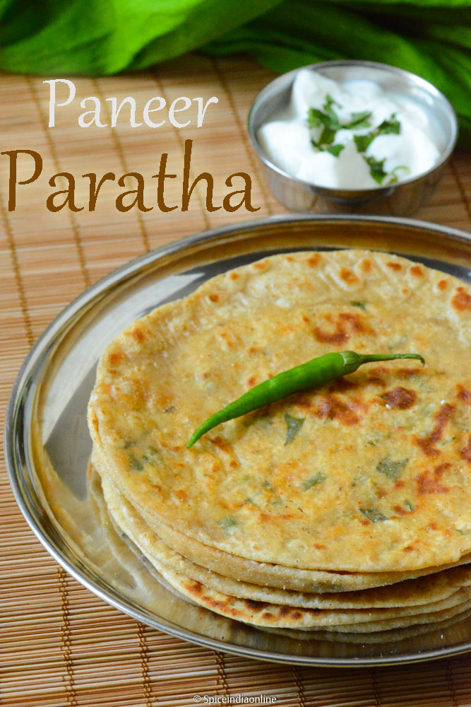 Paneer Paratha Recipe Indian Cottage Cheese Paratha