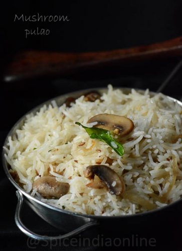 Mushroom Pulao - Easy Pulao Rice Cooker Method — Spiceindiaonline