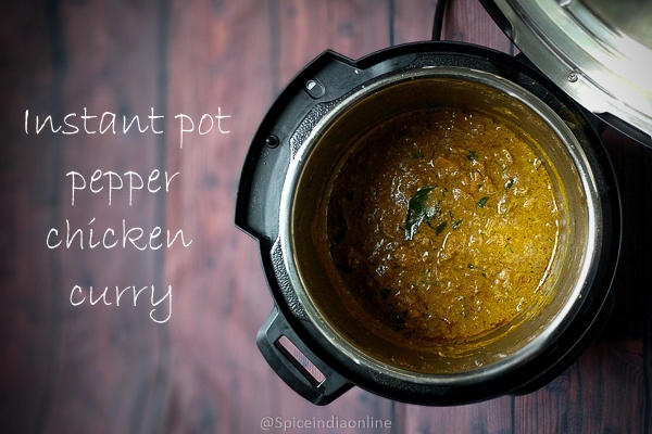 Instant Pot Pepper Chicken Curry