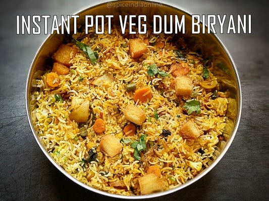 Instant Pot Vegetable Dum Biryani